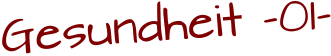 Gesundheit -01-